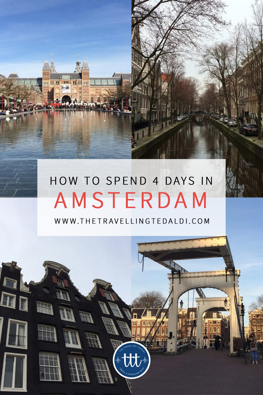 how-to-spend-4-days-in-amsterdam-ttt-travel-adventure-blog