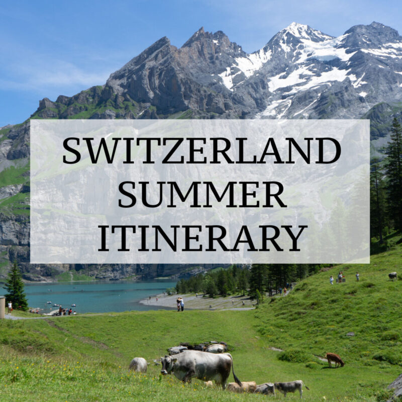 Switzerland Summer Itinerary eBook